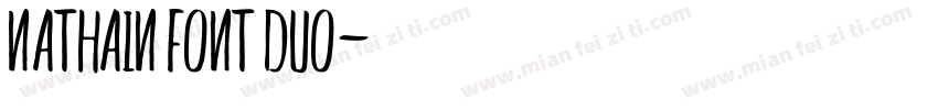 Nathain Font Duo字体转换